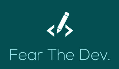 Don't fear the dev